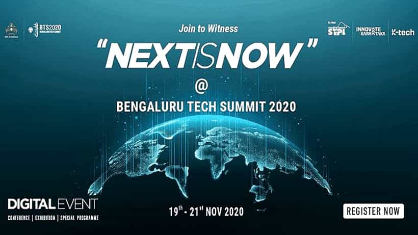 Bengaluru Tech Summit 2020 ನೆಕ್ಸ್ಟ್ ಈಸ್ ನೌ! ಎಂದ ಕರ್ನಾಟಕ