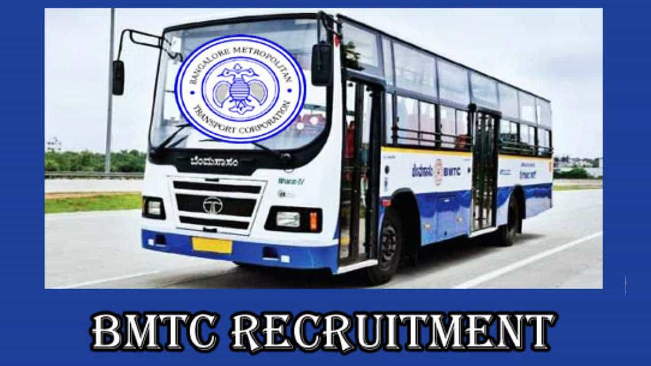 BMTC Recruitment 2022: BMTC ಯ 300 ಹುದ್ದೆಗಳಿಗೆ ಅರ್ಜಿ ಆಹ್ವಾನ BMTC Recruitment 2022: BMTC ಯ 300 ಹುದ್ದೆಗಳಿಗೆ ಅರ್ಜಿ ಆಹ್ವಾನ