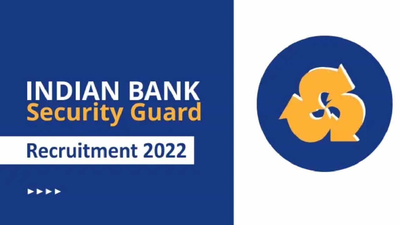 Indian Bank Recruitment 2022: 10ನೇ ತರಗತಿ ಪಾಸಾದವರಿಗೆ ಇಂಡಿಯನ್ ಬ್ಯಾಂಕ್ನಲ್ಲಿ ಉದ್ಯೋಗಾವಕಾಶ Indian Bank Recruitment 2022: 10ನೇ ತರಗತಿ ಪಾಸಾದವರಿಗೆ ಇಂಡಿಯನ್ ಬ್ಯಾಂಕ್ನಲ್ಲಿ ಉದ್ಯೋಗಾವಕಾಶ