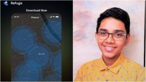 ನಿರಾಶ್ರಿತ ಉಕ್ರೇನ್​ನಿಯನ್ನರಿಗಾಗಿ ಅಪ್ಲಿಕೇಶನ್ ಸಿದ್ಧಪಡಿಸಿದ ಭಾರತದ 15 ವರ್ಷದ ಹುಡುಗ
