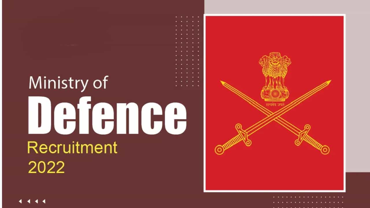 Ministry of Defence Recruitment 2022: ರಕ್ಷಣಾ ಸಚಿವಾಲಯ ನೇಮಕಾತಿ: 10ನೇ ತರಗತಿ ಪಾಸಾದವರು ಅರ್ಜಿ ಸಲ್ಲಿಸಿ Ministry of Defence Recruitment 2022: ರಕ್ಷಣಾ ಸಚಿವಾಲಯ ನೇಮಕಾತಿ: 10ನೇ ತರಗತಿ ಪಾಸಾದವರು ಅರ್ಜಿ ಸಲ್ಲಿಸಿ