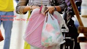 International Plastic Bag Free Day 2022: ಪ್ಲಾಸ್ಟಿಕ್ ಮುಕ್ತ ವಿಶ್ವದತ್ತ ಸದೃಢ ಹೆಜ್ಜೆಯ ಸಂಕಲ್ಪಕ್ಕೆ ಇಂದು ಶುಭದಿನ