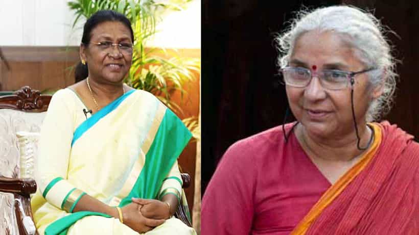 ಬುಡಕಟ್ಟು ಜನರ ಮತಕ್ಕಾಗಿ ಮಾತ್ರ ಬಿಜೆಪಿ ದ್ರೌಪದಿ ಮುರ್ಮುರನ್ನು ಅಭ್ಯರ್ಥಿಯಾಗಿ ಆಯ್ಕೆ ಮಾಡಿದ್ದು: ಮೇಧಾ ಪಾಟ್ಕರ್