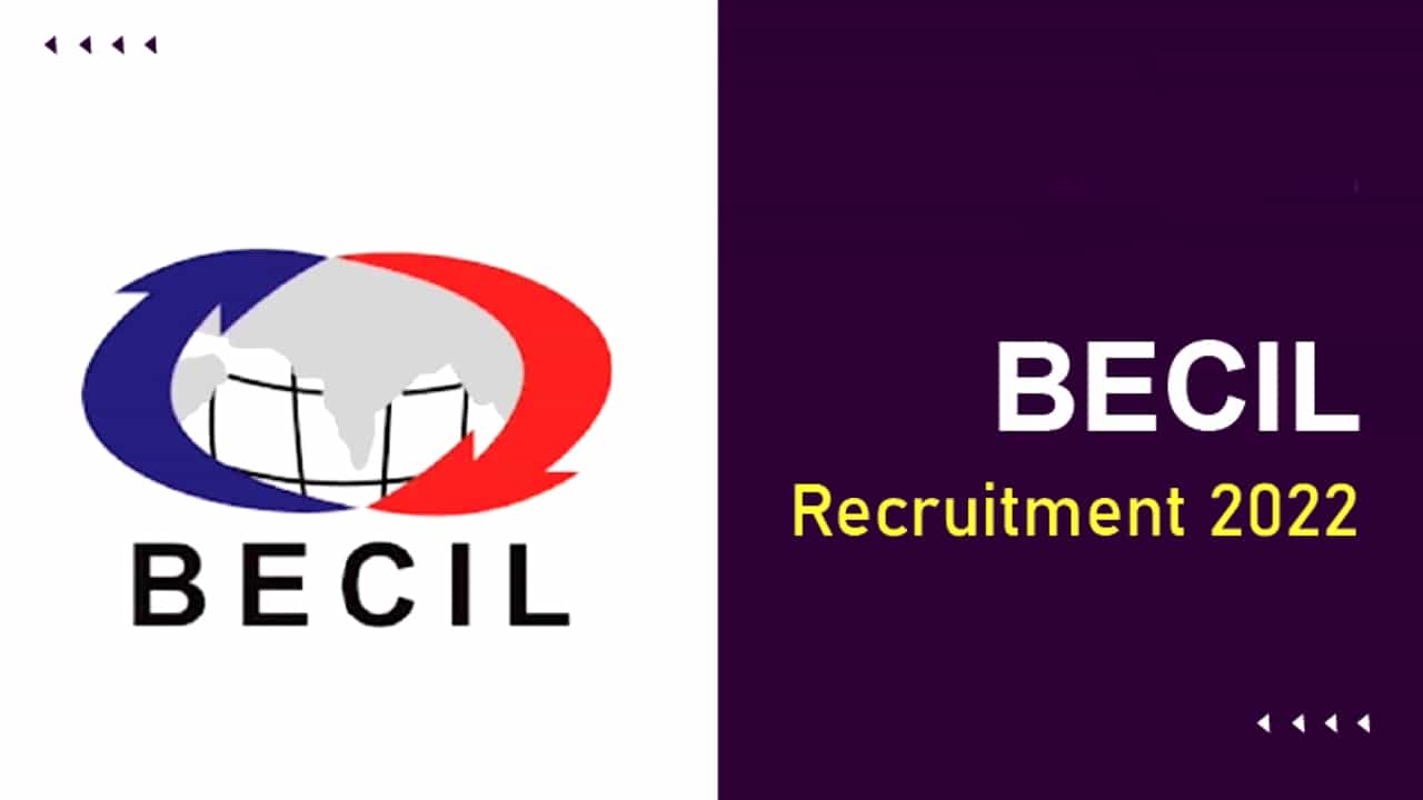 BECIL Recruitment 2022: ಬಿಇಸಿಐಎಲ್ನ ಹಲವು ಹುದ್ದೆಗಳಿಗೆ ಅರ್ಜಿ ಆಹ್ವಾನ BECIL Recruitment 2022: ಬಿಇಸಿಐಎಲ್ನ ಹಲವು ಹುದ್ದೆಗಳಿಗೆ ಅರ್ಜಿ ಆಹ್ವಾನ