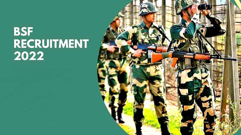 BSF Recruitment 2022: ಪಿಯುಸಿ ಪಾಸಾದವರಿಗೆ ಗಡಿ ಭದ್ರತಾ ಪಡೆಯಲ್ಲಿದೆ ಉದ್ಯೋಗಾವಕಾಶ