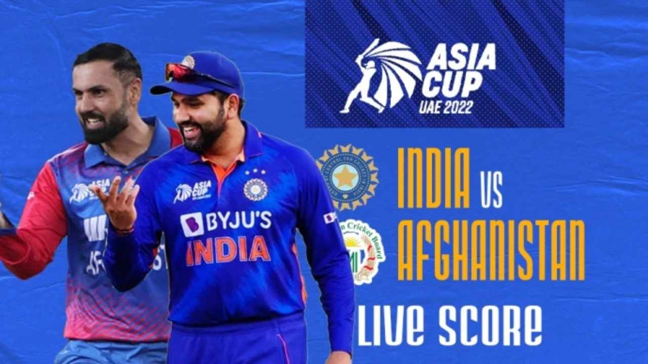 India Vs Afghanistan T20 Asia Cup Highlights: 101 ರನ್​ಗಳಿಂದ ಅಫ್ಘಾನ್ ಮಣಿಸಿದ ಟೀಂ ಇಂಡಿಯಾ