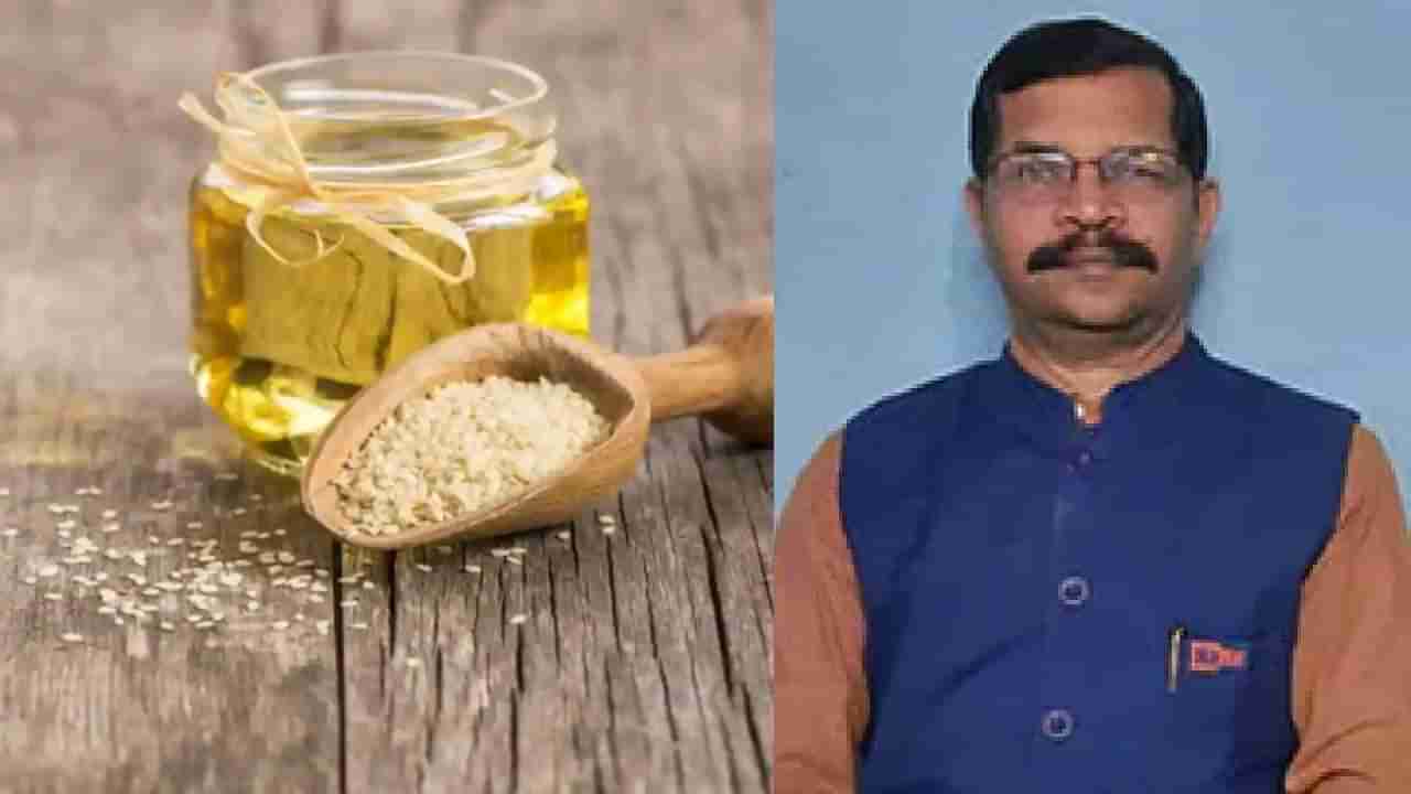 Sesame Oil Benefits: ಎಳ್ಳೆಣ್ಣೆಯ ಬಳಕೆ ಏಕೆ, ಹೇಗೆ?  ಮತ್ತು ಪ್ರಯೋಜನಗಳೇನು? ಇಲ್ಲಿದೆ ಮಾಹಿತಿ