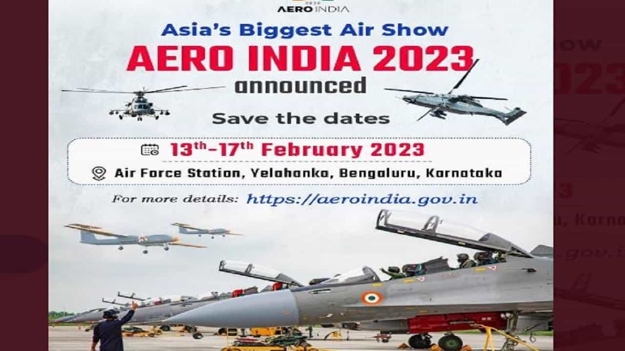 Aero India 2023: ಏರ್ ಶೋಗೆ ದಿನಾಂಕ ಫಿಕ್ಸ್ , ಆತಿಥ್ಯ ವಹಿಸಲಿರುವ ಯಲಹಂಕ ಏರ್ ಫೋರ್ಸ್ Aero India 2023: ಏರ್ ಶೋಗೆ ದಿನಾಂಕ ಫಿಕ್ಸ್ , ಆತಿಥ್ಯ ವಹಿಸಲಿರುವ ಯಲಹಂಕ ಏರ್ ಫೋರ್ಸ್