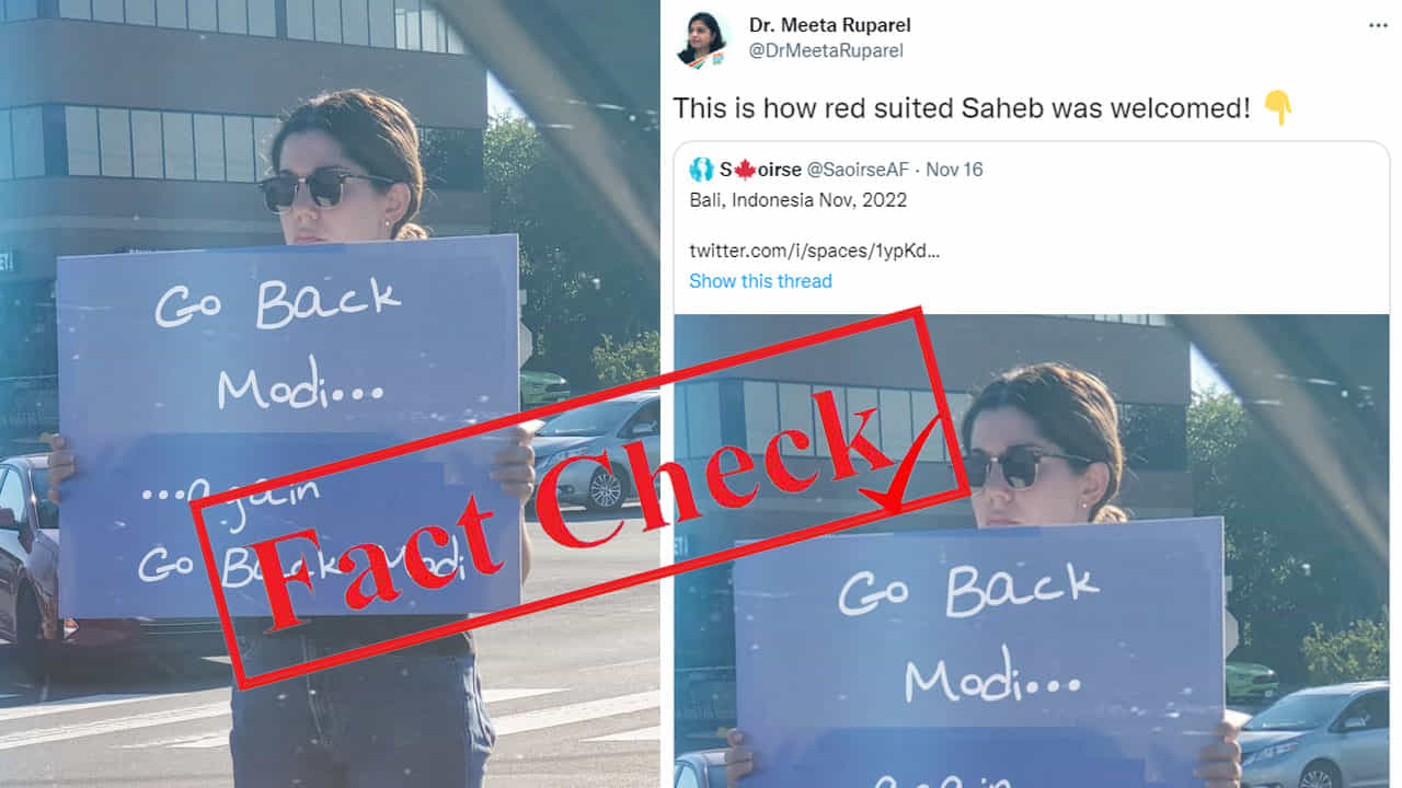 Fact Check ಬಾಲಿಯಲ್ಲಿ ಜಿ 20 ಶೃಂಗಸಭೆ ವೇಳೆ ಗೋ ಬ್ಯಾಕ್ ಮೋದಿ ಎಂದು ಫಲಕ ಹಿಡಿದ ಯುವತಿ; ಫೋಟೊಶಾಪ್ ಮಾಡಿದ ಚಿತ್ರ ವೈರಲ್ Fact Check ಬಾಲಿಯಲ್ಲಿ ಜಿ 20 ಶೃಂಗಸಭೆ ವೇಳೆ ಗೋ ಬ್ಯಾಕ್ ಮೋದಿ ಎಂದು ಫಲಕ ಹಿಡಿದ ಯುವತಿ; ಫೋಟೊಶಾಪ್ ಮಾಡಿದ ಚಿತ್ರ ವೈರಲ್