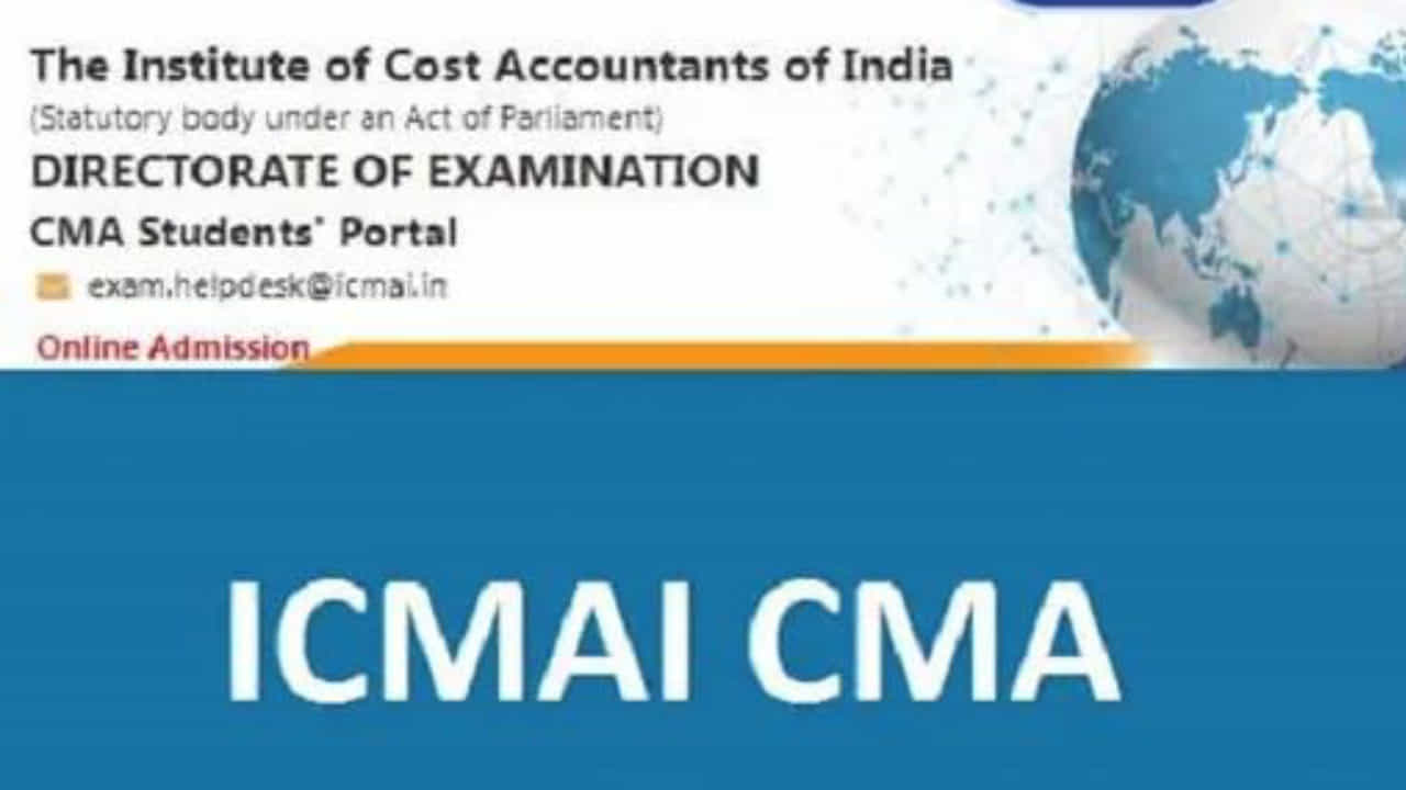 ICMAI CMA 2023: ಐಸಿಎಂಎಐ ಸಿಎಂಎ 2023 ಜೂನ್ ಪರೀಕ್ಷೆ ನೋಂದಣಿಗೆ ಇಂದೇ ಕೊನೆಯ ದಿನಾಂಕ: ನೋಂದಣಿ ಪ್ರಕ್ರಿಯೆ ಹೀಗಿದೆ ICMAI CMA 2023: ಐಸಿಎಂಎಐ ಸಿಎಂಎ 2023 ಜೂನ್ ಪರೀಕ್ಷೆ ನೋಂದಣಿಗೆ ಇಂದೇ ಕೊನೆಯ ದಿನಾಂಕ: ನೋಂದಣಿ ಪ್ರಕ್ರಿಯೆ ಹೀಗಿದೆ