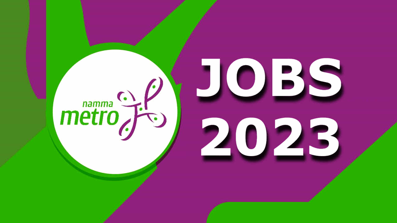 BMRCL Recruitment 2023: ನಮ್ಮ ಮೆಟ್ರೋದಲ್ಲಿ ಉದ್ಯೋಗಾವಕಾಶ: ವೇತನ 1.40 ಲಕ್ಷ ರೂ.