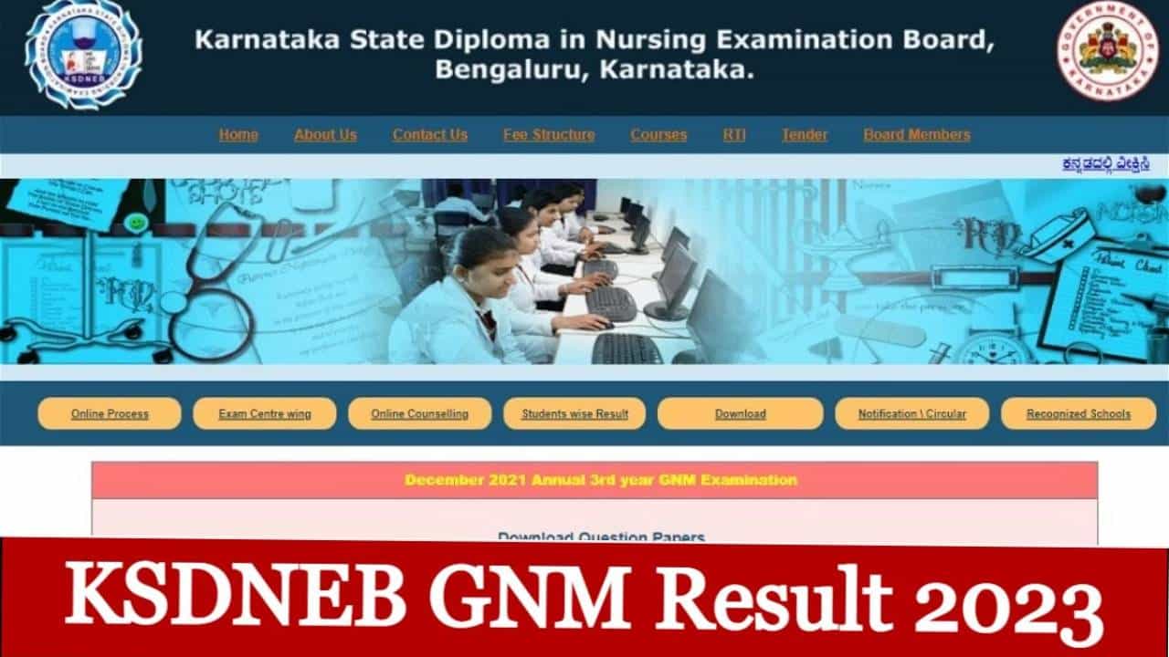 KSDNEB GNM 2023 ನರ್ಸಿಂಗ್ ಫಲಿತಾಂಶ ಪ್ರಕಟ; ಇಲ್ಲಿದೆ ಸಂಪೂರ್ಣ ಮಾಹಿತಿ KSDNEB GNM 2023 ನರ್ಸಿಂಗ್ ಫಲಿತಾಂಶ ಪ್ರಕಟ; ಇಲ್ಲಿದೆ ಸಂಪೂರ್ಣ ಮಾಹಿತಿ