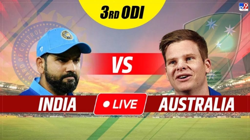 India vs Australia 3rd ODI Live Score IND vs AUS One Day International Cricket Match Updates in Kannad