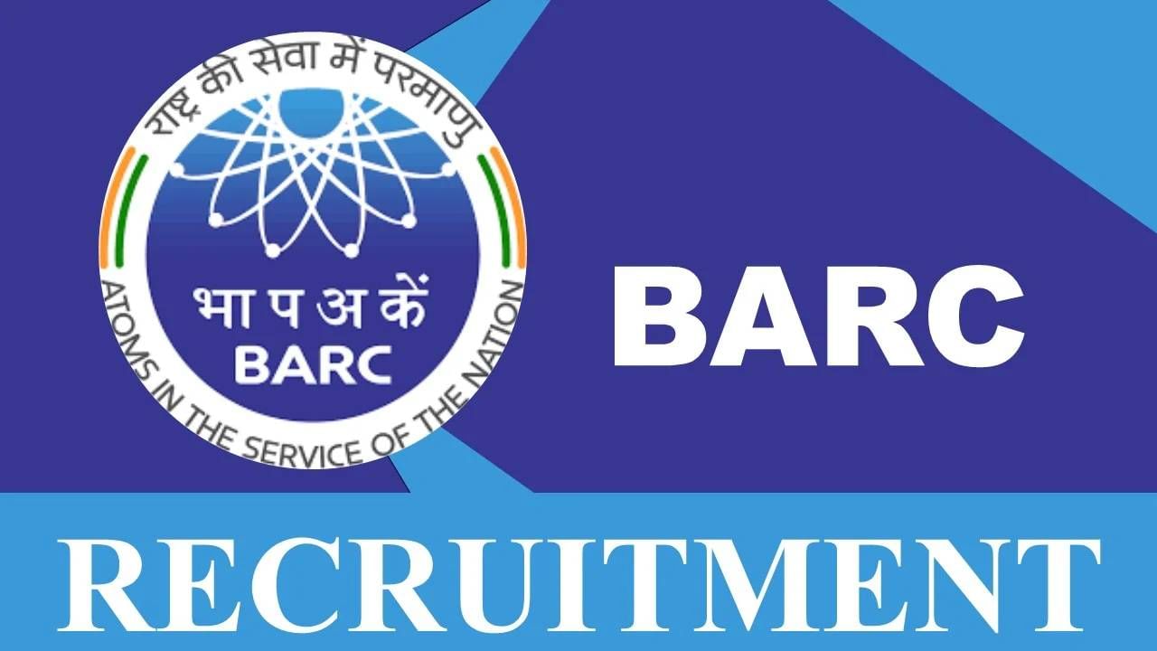 BARC Recruitment 2023: 4374 ಸ್ಟೈಪೆಂಡರಿ ಟ್ರೈನಿಗಳು, ಟೆಕ್ನಿಕಲ್ ಆಫೀಸರ್ ಹುದ್ದೆಗಳಿಗೆ ಅರ್ಜಿ ಆಹ್ವಾನ; ದ್ವಿತೀಯ ಪಿಯುಸಿ ಪಾಸಾದವರಿಗೆ ಅವಕಾಶ