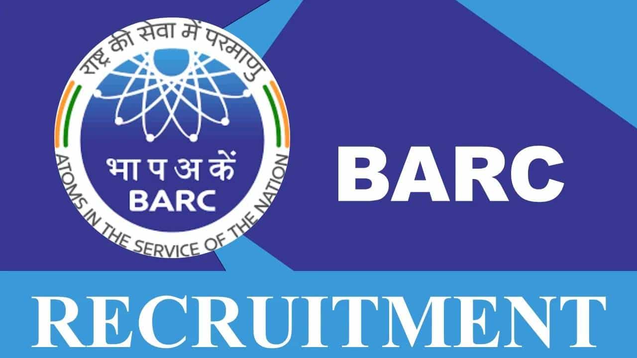 BARC Recruitment 2023: 4374 ಸ್ಟೈಪೆಂಡರಿ ಟ್ರೈನಿಗಳು, ಟೆಕ್ನಿಕಲ್ ಆಫೀಸರ್ ಹುದ್ದೆಗಳಿಗೆ ಅರ್ಜಿ ಆಹ್ವಾನ; ದ್ವಿತೀಯ ಪಿಯುಸಿ ಪಾಸಾದವರಿಗೆ ಅವಕಾಶ BARC Recruitment 2023: 4374 ಸ್ಟೈಪೆಂಡರಿ ಟ್ರೈನಿಗಳು, ಟೆಕ್ನಿಕಲ್ ಆಫೀಸರ್ ಹುದ್ದೆಗಳಿಗೆ ಅರ್ಜಿ ಆಹ್ವಾನ; ದ್ವಿತೀಯ ಪಿಯುಸಿ ಪಾಸಾದವರಿಗೆ ಅವಕಾಶ