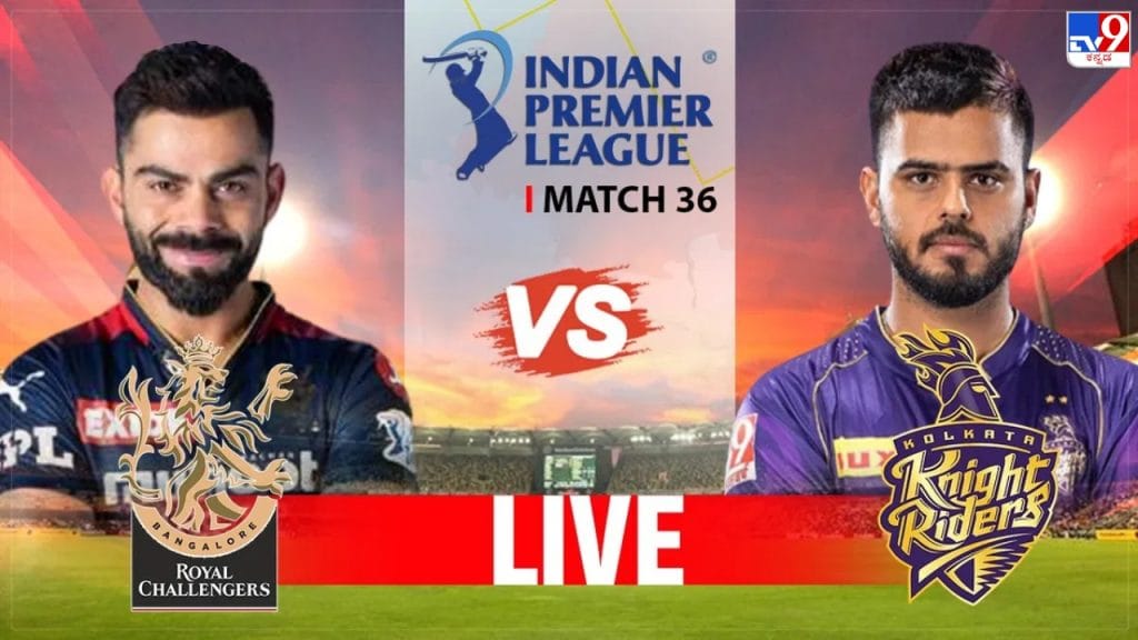 RCB vs KKR Live Score Royal Challengers Bangalore vs Kolkata Knight Riders IPL 2023 match scorecard online in Kannada