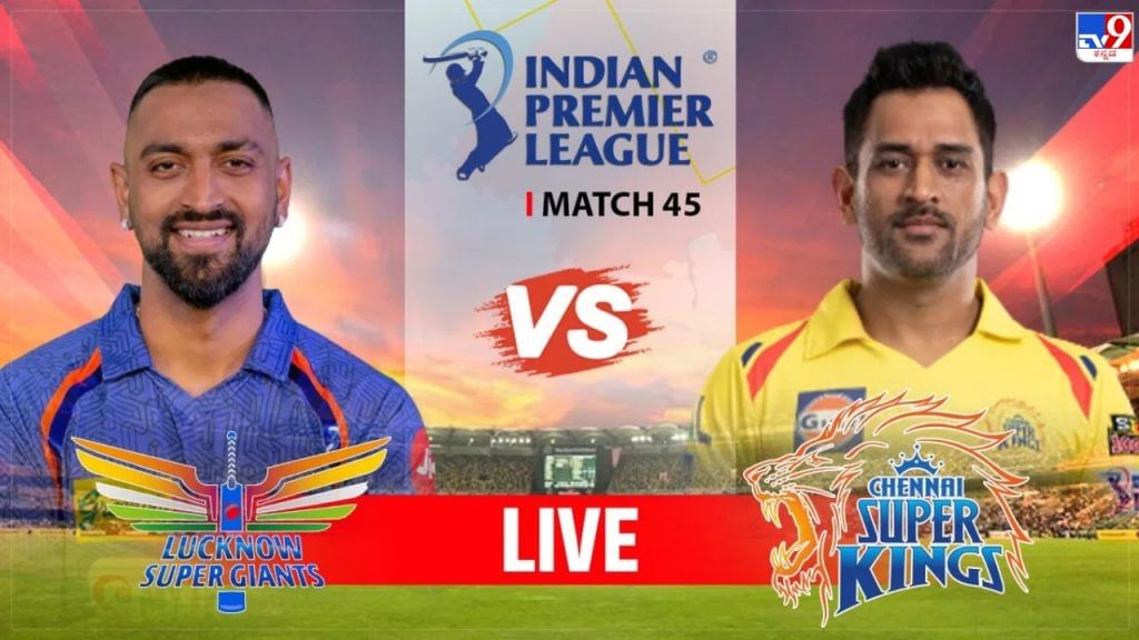 LSG vs CSK Live Score Lucknow Super Giants vs Chennai Super Kings IPL 2023 match scorecard online in Kannada