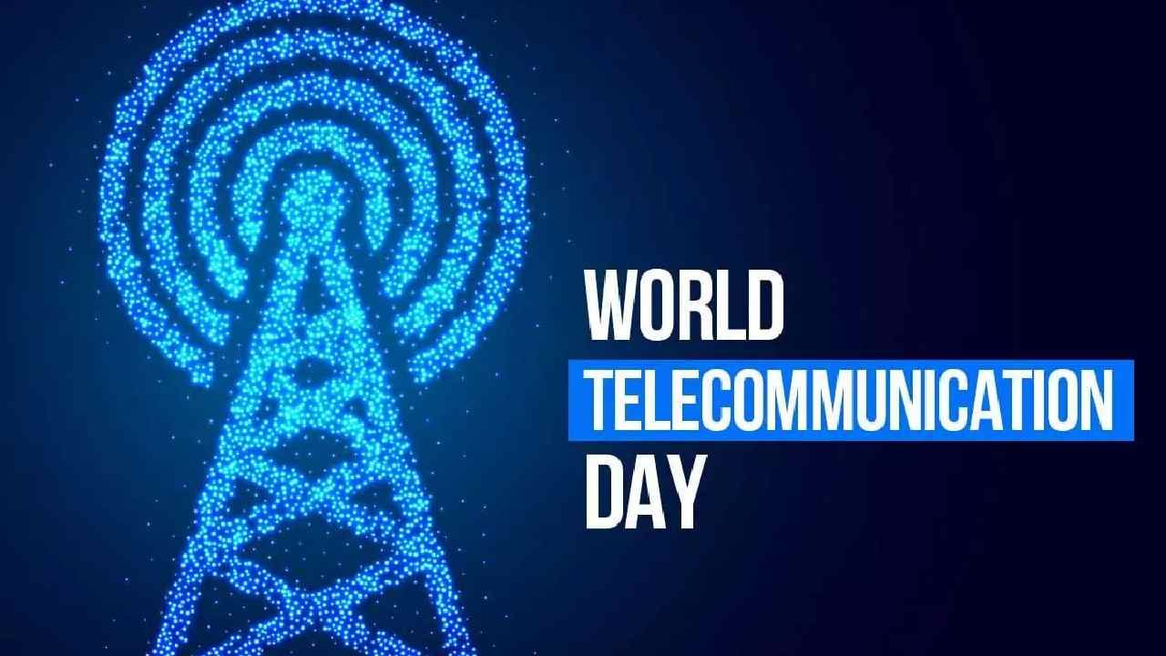 World Telecommunication Day 2023: ಇಂದು ವಿಶ್ವ ದೂರಸಂಪರ್ಕ ದಿನ, ಇದರ ಇತಿಹಾಸ, ಮಹತ್ವ ತಿಳಿಯಿರಿ World Telecommunication Day 2023: ಇಂದು ವಿಶ್ವ ದೂರಸಂಪರ್ಕ ದಿನ, ಇದರ ಇತಿಹಾಸ, ಮಹತ್ವ ತಿಳಿಯಿರಿ