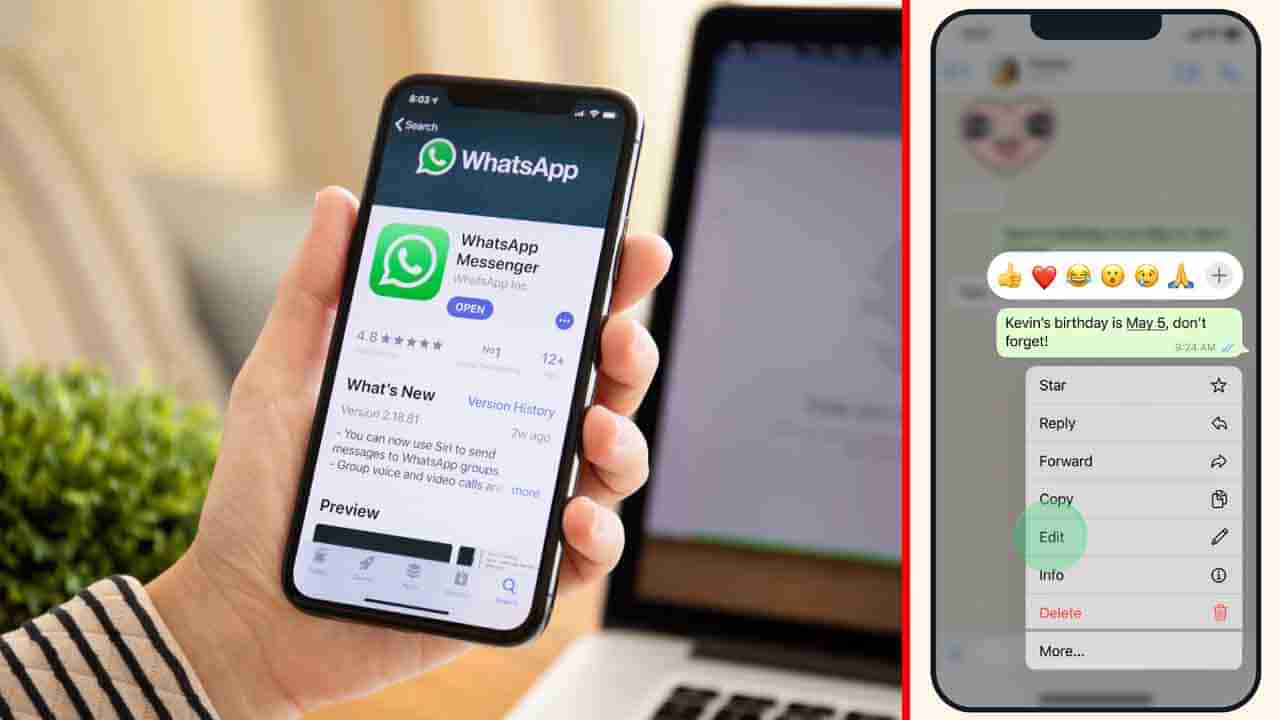 WhatsApp New Updates: ವಾಟ್ಸ್​ಆ್ಯಪ್​ನಲ್ಲಿ ಸೆಂಡ್ ಮಾಡಿದ ಮೆಸೇಜ್ ಎಡಿಟ್ ಮಾಡಬಹುದು: ಬಂದಿದೆ ಹೊಸ ಆಯ್ಕೆ