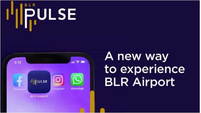 ರಿಯಲ್ ಟೈಮ್ ಅಪ್ಡೇಟ್, ಜನಸಂದಣಿ, ಪ್ರಯಾಣ ಮಾಹಿತಿಗಾಗಿ BLR Pulse ಆ್ಯಪ್ ಅಭಿವೃದ್ಧಿಪಡಿಸಿದ ಬೆಂಗಳೂರು ವಿಮಾನ ನಿಲ್ದಾಣ