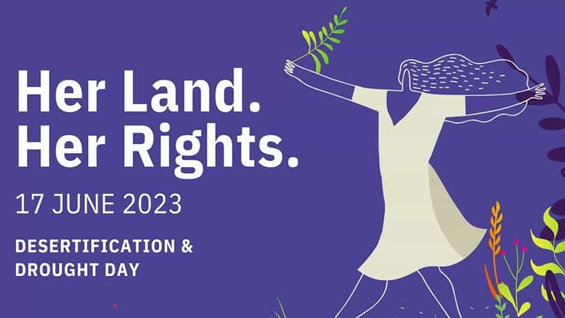 World Day To Combat Desertification and Drought 2023: ಅವಳ ಭೂಮಿ ಅವಳ ಹಕ್ಕು! ಈ ಬಗ್ಗೆ ನಿಮಗೆಷ್ಟು ಗೊತ್ತು?