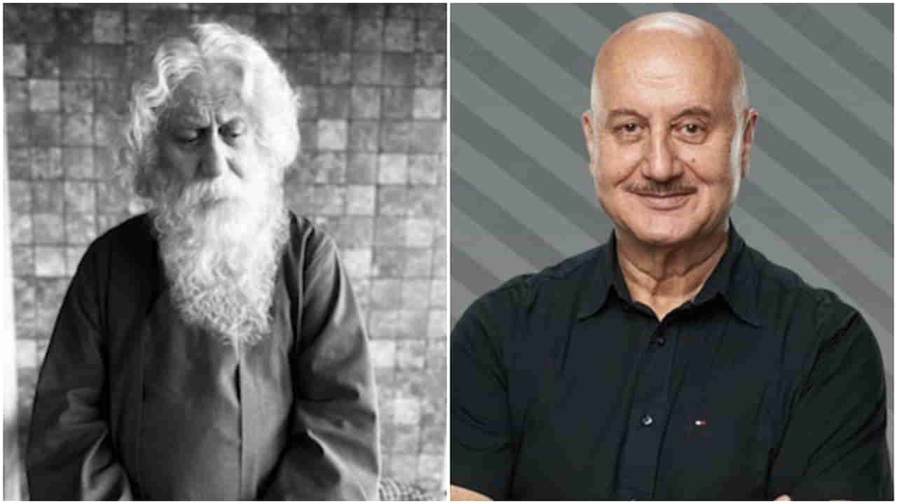 Anupam Kher: ರವೀಂದ್ರನಾಥ್​ ಟ್ಯಾಗೋರ್​ ಪಾತ್ರದಲ್ಲಿ ಅನುಪಮ್​ ಖೇರ್​; ‘ದಿ ಕಾಶ್ಮೀರ್​ ಫೈಲ್ಸ್​’ ನಟನ 538ನೇ ಸಿನಿಮಾ ಇದು