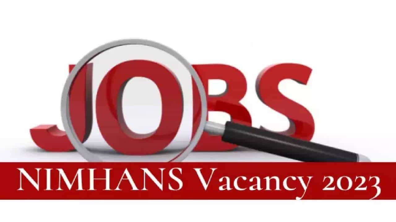 NIMHANS Recruitment 2023: 02 ಪ್ರಾಜೆಕ್ಟ್ ಸೈಂಟಿಸ್ಟ್, ಪ್ರಾಜೆಕ್ಟ್ ಟೆಕ್ನಿಕಲ್ ಆಫೀಸರ್ ಹುದ್ದೆಗಳಿಗೆ ಅರ್ಜಿ ಸಲ್ಲಿಸಿ NIMHANS Recruitment 2023: 02 ಪ್ರಾಜೆಕ್ಟ್ ಸೈಂಟಿಸ್ಟ್, ಪ್ರಾಜೆಕ್ಟ್ ಟೆಕ್ನಿಕಲ್ ಆಫೀಸರ್ ಹುದ್ದೆಗಳಿಗೆ ಅರ್ಜಿ ಸಲ್ಲಿಸಿ
