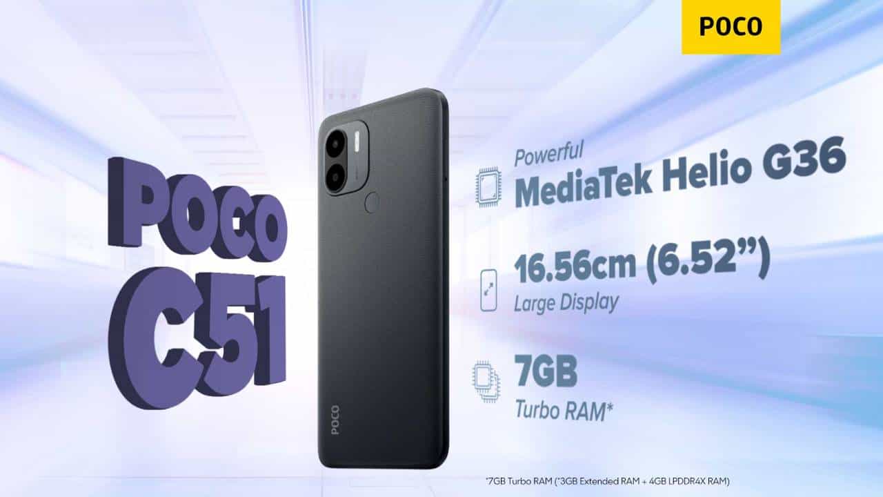Poco C51: ಕೇವಲ 5,499 ರೂ. ಗೆ ಪೋಕೋ C51 ರಿಲೀಸ್: ಇದನ್ನು ಖರೀದಿಸಿದ್ರೆ 50 GB ಡೇಟಾ ಉಚಿತ Poco C51: ಕೇವಲ 5,499 ರೂ. ಗೆ ಪೋಕೋ C51 ರಿಲೀಸ್: ಇದನ್ನು ಖರೀದಿಸಿದ್ರೆ 50 GB ಡೇಟಾ ಉಚಿತ