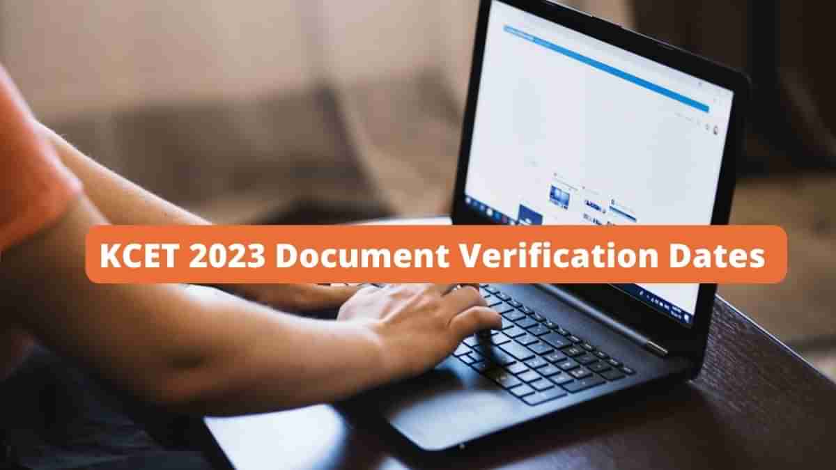 KCET 2023 ದಾಖಲೆ ಪರಿಶೀಲನೆ ದಿನಾಂಕಗಳನ್ನು ಬಿಡುಗಡೆ ಮಾಡಲಾಗಿದೆ, ಕೆಸಿಇಟಿ ಶ್ರೇಣಿಯ ವೇಳಾಪಟ್ಟಿಯನ್ನು ಇಲ್ಲಿ ಪರಿಶೀಲಿಸಿ