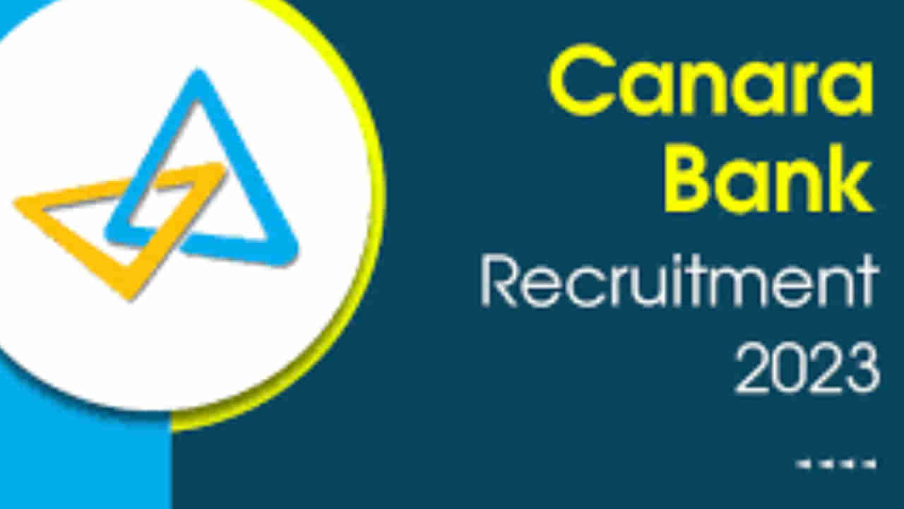 Canara Bank Recruitment 2023: 500 ಪ್ರೊಬೇಷನರಿ ಆಫೀಸರ್/ಮ್ಯಾನೇಜ್‌ಮೆಂಟ್ ಟ್ರೈನಿ ಹುದ್ದೆಗಳಿಗೆ ಆನ್‌ಲೈನ್‌ನಲ್ಲಿ ಅರ್ಜಿ ಸಲ್ಲಿಸಿ