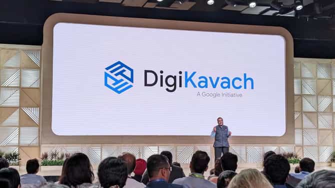 ಇನ್ಮುಂದೆ ನಿಮ್ಮ ಹಣ ಸುರಕ್ಷಿತ: ಗೂಗಲ್​ನಿಂದ ಡಿಜಿಕವಚ್ ಅನಾವರಣ