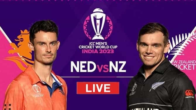 NZ vs NED Live Score: ನ್ಯೂಝಿಲೆಂಡ್​ಗೆ ಭರ್ಜರಿ ಜಯ