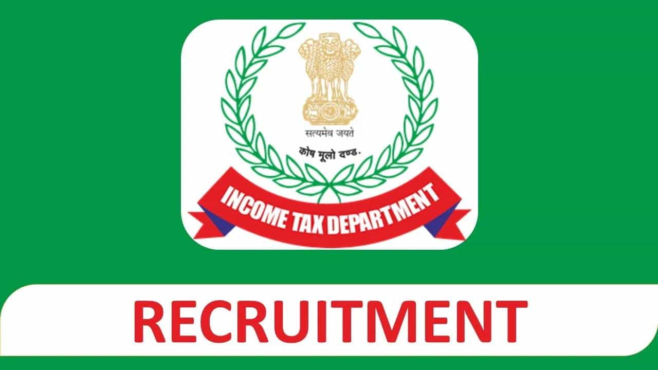 Income Tax Department Recruitment 2023: 17 ಉಪ ನಿರ್ದೇಶಕರು, ಸಹಾಯಕ ನಿರ್ದೇಶಕರ ಹುದ್ದೆಗಳಿಗೆ ಅರ್ಜಿ ಸಲ್ಲಿಸಿ Income Tax Department Recruitment 2023: 17 ಉಪ ನಿರ್ದೇಶಕರು, ಸಹಾಯಕ ನಿರ್ದೇಶಕರ ಹುದ್ದೆಗಳಿಗೆ ಅರ್ಜಿ ಸಲ್ಲಿಸಿ