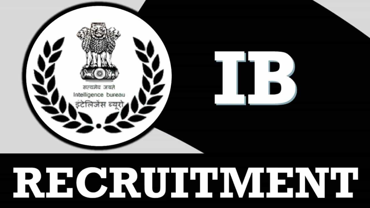 Intelligence Bureau Recruitment 2023: 995 ಸಹಾಯಕ ಕೇಂದ್ರ ಗುಪ್ತಚರ ಕಾರ್ಯನಿರ್ವಾಹಕ ಹುದ್ದೆಗಳಿಗೆ ಆನ್ಲೈನ್ನಲ್ಲಿ ಅರ್ಜಿ ಸಲ್ಲಿಸಿ Intelligence Bureau Recruitment 2023: 995 ಸಹಾಯಕ ಕೇಂದ್ರ ಗುಪ್ತಚರ ಕಾರ್ಯನಿರ್ವಾಹಕ ಹುದ್ದೆಗಳಿಗೆ ಆನ್ಲೈನ್ನಲ್ಲಿ ಅರ್ಜಿ ಸಲ್ಲಿಸಿ