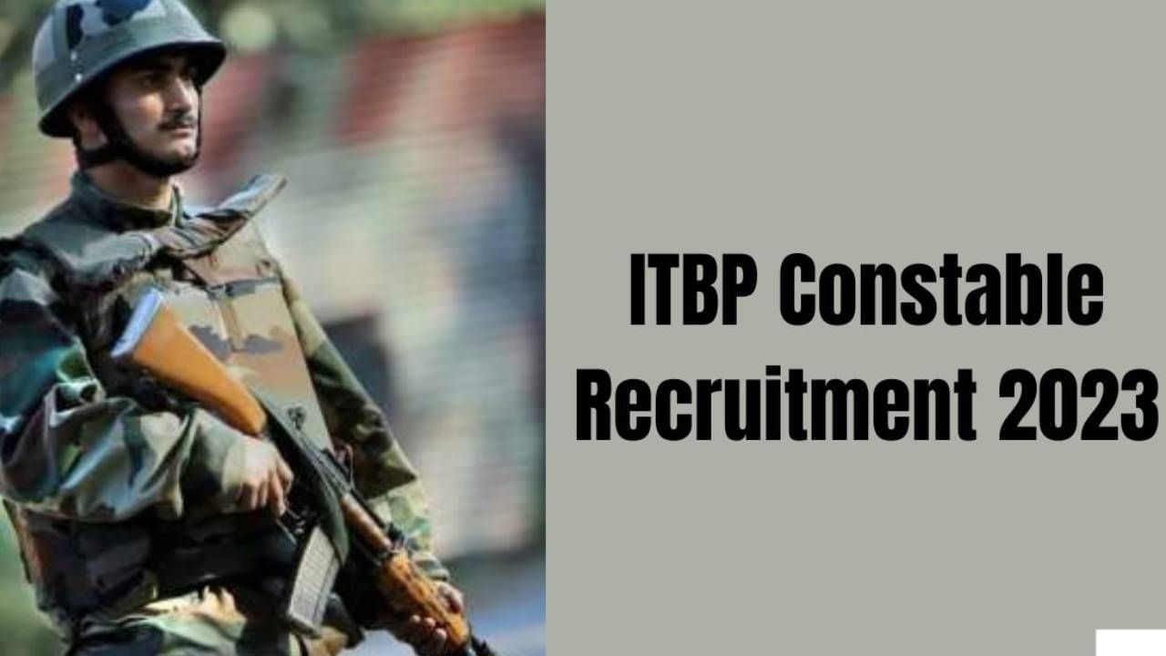 ITBP Recruitment 2023: 248 ಕಾನ್ಸ್‌ಟೇಬಲ್ ಹುದ್ದೆಗಳಿಗೆ ಆನ್‌ಲೈನ್‌ನಲ್ಲಿ ಅರ್ಜಿ ಸಲ್ಲಿಸಿ