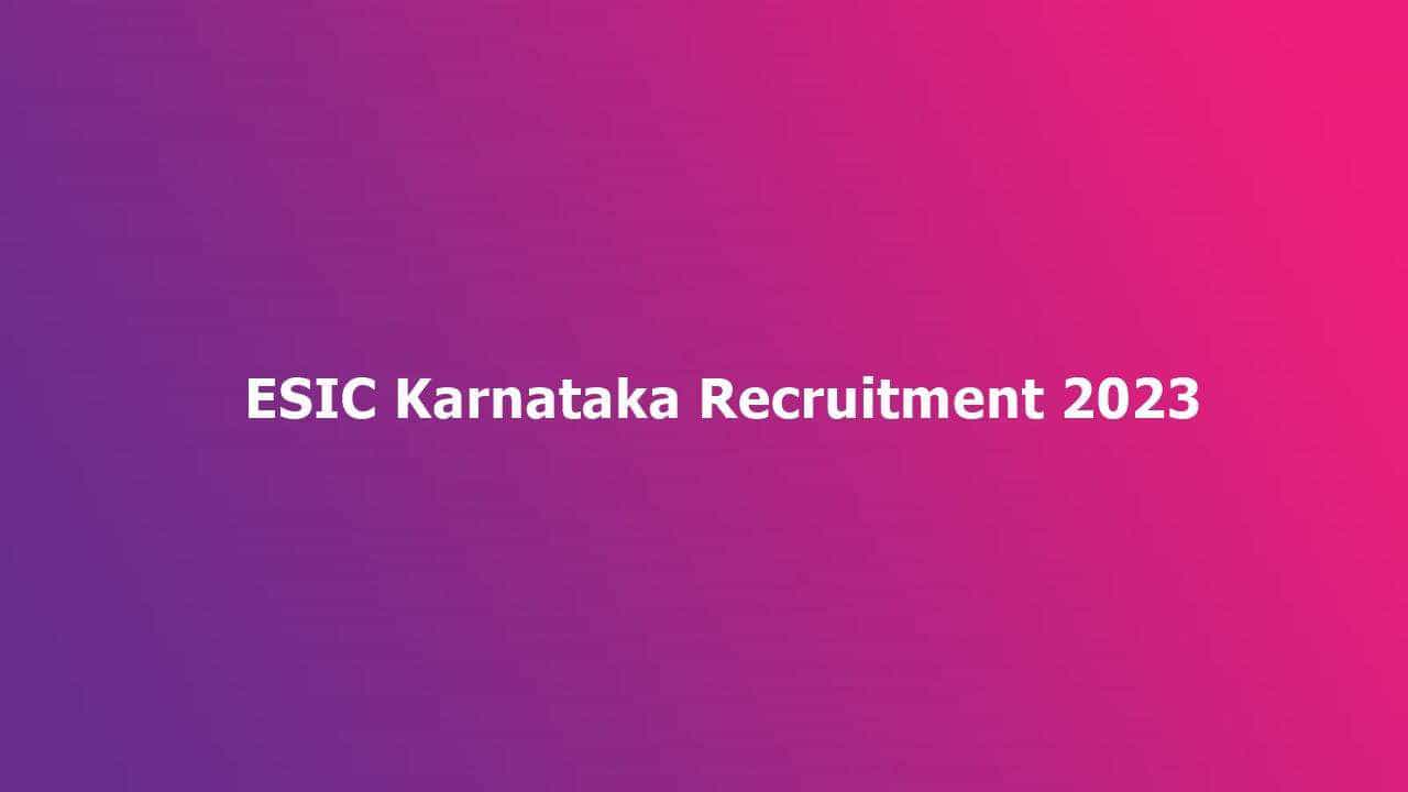 ESIC Karnataka Recruitment 2023: 56 ಪ್ರೊಫೆಸರ್, ಸೂಪರ್ ಸ್ಪೆಷಲಿಸ್ಟ್ ಹುದ್ದೆಗಳಿಗೆ ವಾಕ್-ಇನ್ ಸಂದರ್ಶನ ESIC Karnataka Recruitment 2023: 56 ಪ್ರೊಫೆಸರ್, ಸೂಪರ್ ಸ್ಪೆಷಲಿಸ್ಟ್ ಹುದ್ದೆಗಳಿಗೆ ವಾಕ್-ಇನ್ ಸಂದರ್ಶನ
