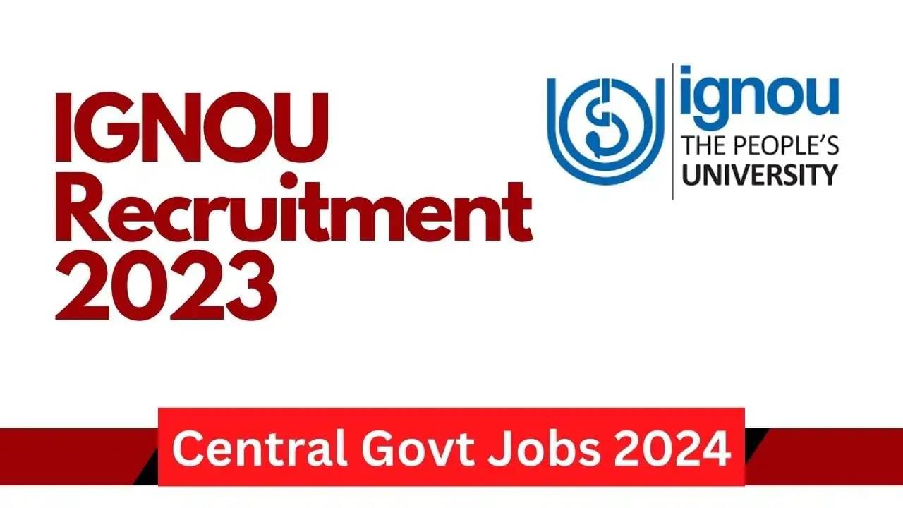 IGNOU Recruitment 2023: 102 ಜೂನಿಯರ್ ಅಸಿಸ್ಟೆಂಟ್ ಮತ್ತು ಟೈಪಿಸ್ಟ್, ಸ್ಟೆನೋಗ್ರಾಫರ್ ಹುದ್ದೆಗಳಿಗೆ ಆನ್ಲೈನ್ನಲ್ಲಿ ಅರ್ಜಿ ಸಲ್ಲಿಸಿ IGNOU Recruitment 2023: 102 ಜೂನಿಯರ್ ಅಸಿಸ್ಟೆಂಟ್ ಮತ್ತು ಟೈಪಿಸ್ಟ್, ಸ್ಟೆನೋಗ್ರಾಫರ್ ಹುದ್ದೆಗಳಿಗೆ ಆನ್ಲೈನ್ನಲ್ಲಿ ಅರ್ಜಿ ಸಲ್ಲಿಸಿ
