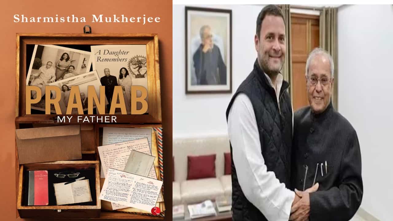 Pranab, My Father: ರಾಹುಲ್ ಗಾಂಧಿಗೆ ರಾಜಕೀಯ ಚಾಣಾಕ್ಷತೆ ಇಲ್ಲ ಎಂದಿದ್ದರು ಪ್ರಣಬ್ ಮುಖರ್ಜಿ Pranab, My Father: ರಾಹುಲ್ ಗಾಂಧಿಗೆ ರಾಜಕೀಯ ಚಾಣಾಕ್ಷತೆ ಇಲ್ಲ ಎಂದಿದ್ದರು ಪ್ರಣಬ್ ಮುಖರ್ಜಿ