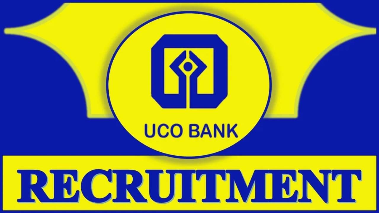 UCO Bank Recruitment 2023: 142 ಸ್ಪೆಷಲಿಸ್ಟ್ ಆಫೀಸರ್ಸ್ ಪೋಸ್ಟ್‌ಗಳಿಗೆ ಅರ್ಜಿ ಸಲ್ಲಿಸಿ