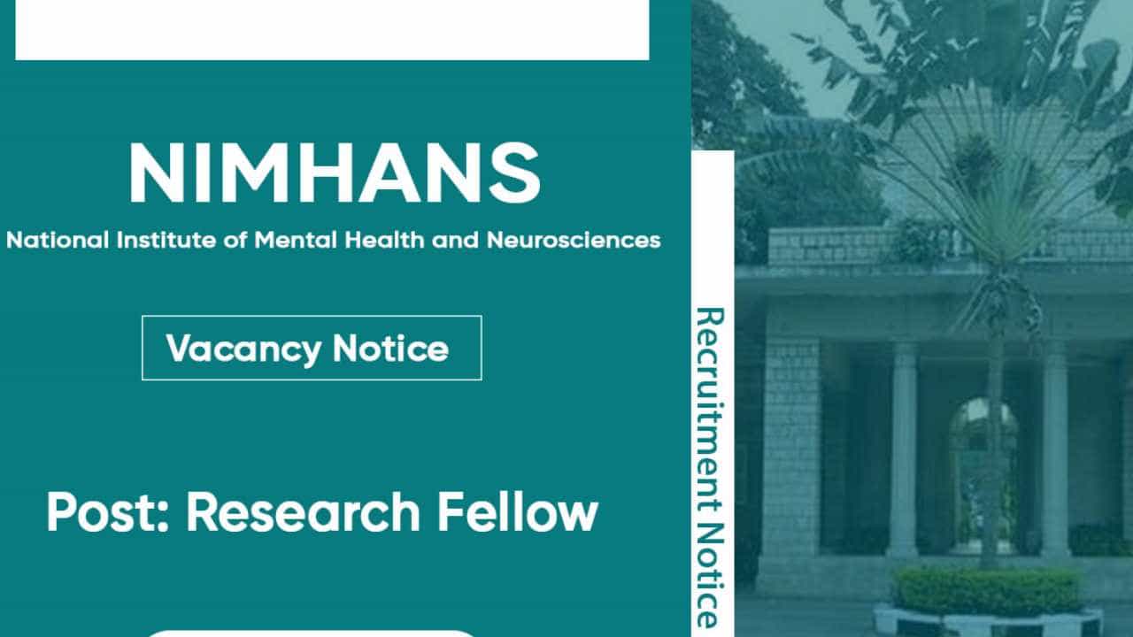NIMHANS Recruitment 2024: 01 ಜೂನಿಯರ್ ರಿಸರ್ಚ್ ಫೆಲೋ ಪೋಸ್ಟ್ಗೆ ಅರ್ಜಿ ಸಲ್ಲಿಸಿ NIMHANS Recruitment 2024: 01 ಜೂನಿಯರ್ ರಿಸರ್ಚ್ ಫೆಲೋ ಪೋಸ್ಟ್ಗೆ ಅರ್ಜಿ ಸಲ್ಲಿಸಿ