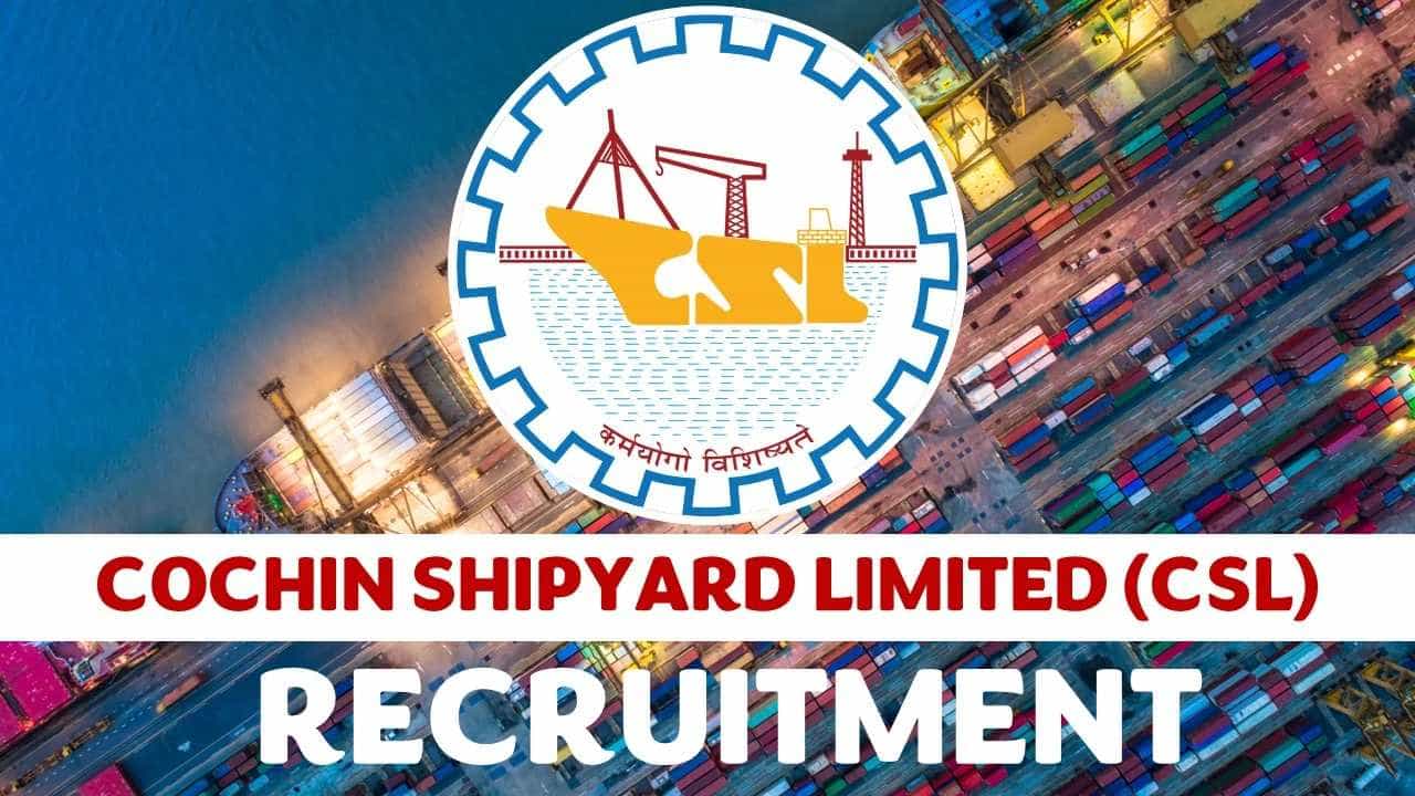 Cochin Shipyard Limited Recruitment 2024: 01 ಹಿಂದಿ ಅನುವಾದಕ ಹುದ್ದೆಗೆ ಆನ್ಲೈನ್ನಲ್ಲಿ ಅರ್ಜಿ ಸಲ್ಲಿಸಿ Cochin Shipyard Limited Recruitment 2024: 01 ಹಿಂದಿ ಅನುವಾದಕ ಹುದ್ದೆಗೆ ಆನ್ಲೈನ್ನಲ್ಲಿ ಅರ್ಜಿ ಸಲ್ಲಿಸಿ