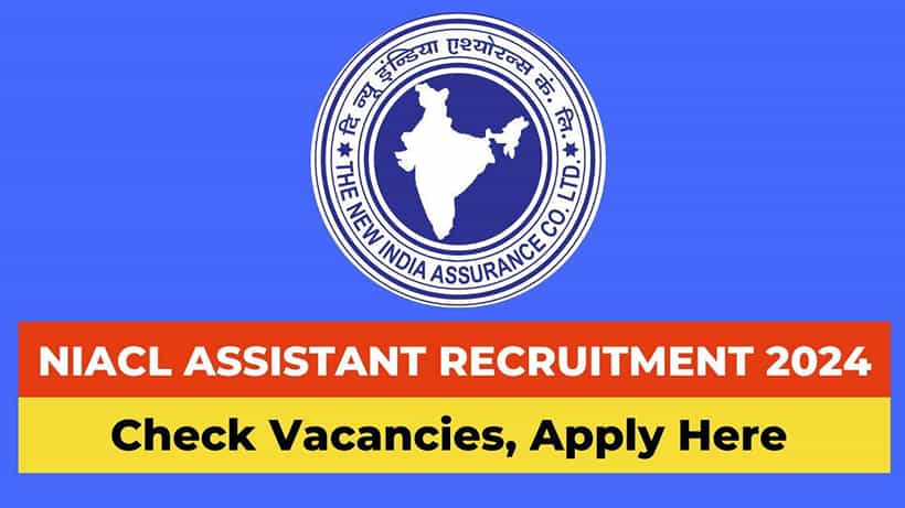 NIACL Recruitment 2024: 300 ಸಹಾಯಕ ಹುದ್ದೆಗಳಿಗೆ ಆನ್ಲೈನ್ನಲ್ಲಿ ಅರ್ಜಿ ಸಲ್ಲಿಸಿ