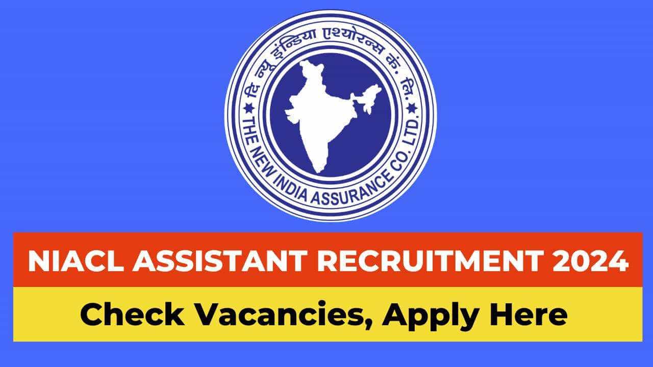 NIACL Recruitment 2024: 300 ಸಹಾಯಕ ಹುದ್ದೆಗಳಿಗೆ ಆನ್‌ಲೈನ್‌ನಲ್ಲಿ ಅರ್ಜಿ ಸಲ್ಲಿಸಿ