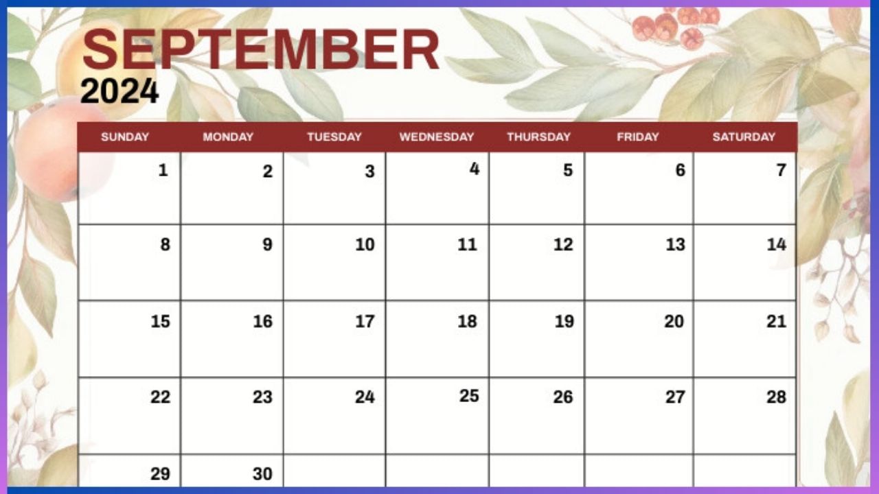 Event Calendar September 2024 : ಸೆಪ್ಟೆಂಬರ್​​ನಲ್ಲಿ ಆಚರಿಸುವ ಪ್ರಮುಖ ರಾಷ್ಟ್ರೀಯ ಮತ್ತು ಅಂತಾರಾಷ್ಟ್ರೀಯ ದಿನಾಚರಣೆಗಳಿವು