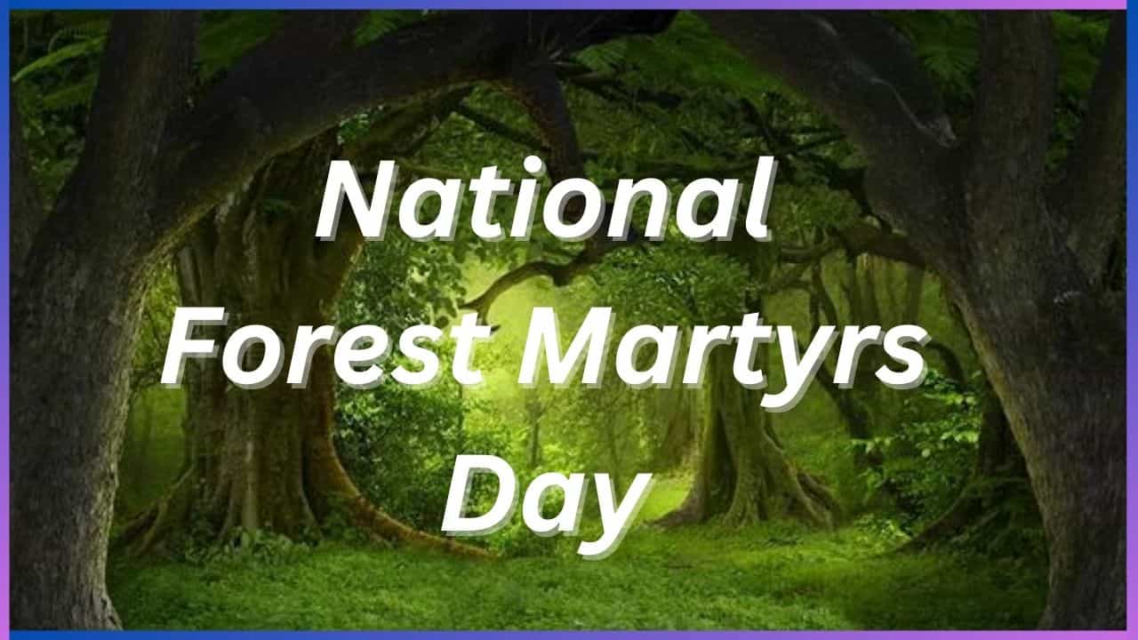 National Forest Martyrs Day 2024 : ರಾಷ್ಟ್ರೀಯ ಅರಣ್ಯ ಹುತಾತ್ಮರ ದಿನವನ್ನು ಸೆಪ್ಟೆಂಬರ್ 11 ರಂದೇ ಆಚರಿಸುವುದು ಏಕೆ? National Forest Martyrs Day 2024 : ರಾಷ್ಟ್ರೀಯ ಅರಣ್ಯ ಹುತಾತ್ಮರ ದಿನವನ್ನು ಸೆಪ್ಟೆಂಬರ್ 11 ರಂದೇ ಆಚರಿಸುವುದು ಏಕೆ?