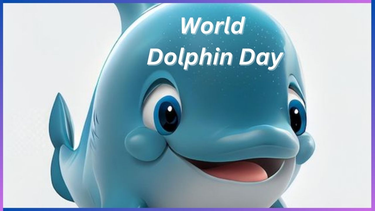 World Dolphin Day 2024 : ಸಂಪ್ರದಾಯದ ಹೆಸರಿನಲ್ಲಿ ನಡೆದ ಮಾರಣಹೋಮಕ್ಕಾಗಿ ಈ ದಿನದ ಆಚರಣೆ, ಏನಿದರ ವಿಶೇಷ?