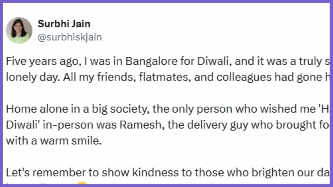 ದೀಪಾವಳಿ ಹಬ್ಬದಂದು ಒಂಟಿಯಾಗಿ ಬೇಸರದಲ್ಲಿದ್ದಾಗ ತನ್ನ ಮೊಗದಲ್ಲಿ ನಗು ತರಿಸಿದ ಡೆಲಿವರಿ ಬಾಯ್ನ ನೆನೆದ ಬೆಂಗಳೂರಿನ ಮಹಿಳೆ ದೀಪಾವಳಿ ಹಬ್ಬದಂದು ಒಂಟಿಯಾಗಿ ಬೇಸರದಲ್ಲಿದ್ದಾಗ ತನ್ನ ಮೊಗದಲ್ಲಿ ನಗು ತರಿಸಿದ ಡೆಲಿವರಿ ಬಾಯ್ನ ನೆನೆದ ಬೆಂಗಳೂರಿನ ಮಹಿಳೆ