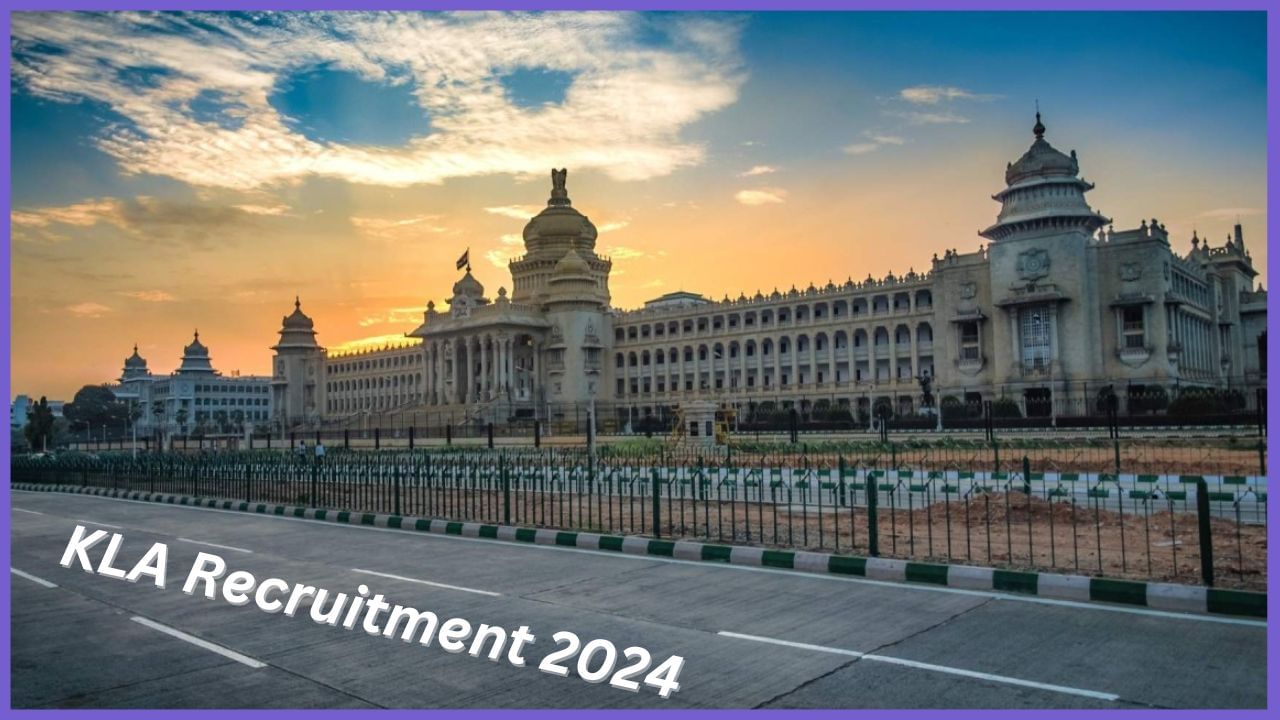 KLA Recruitment 2024 : ಕರ್ನಾಟಕ ವಿಧಾನಸಭೆ ಸಚಿವಾಲಯದಲ್ಲಿ ವಿವಿಧ ಹುದ್ದೆಗಳಿಗೆ ಅರ್ಜಿ ಆಹ್ವಾನ, ಇಲ್ಲಿದೆ ಮಾಹಿತಿ