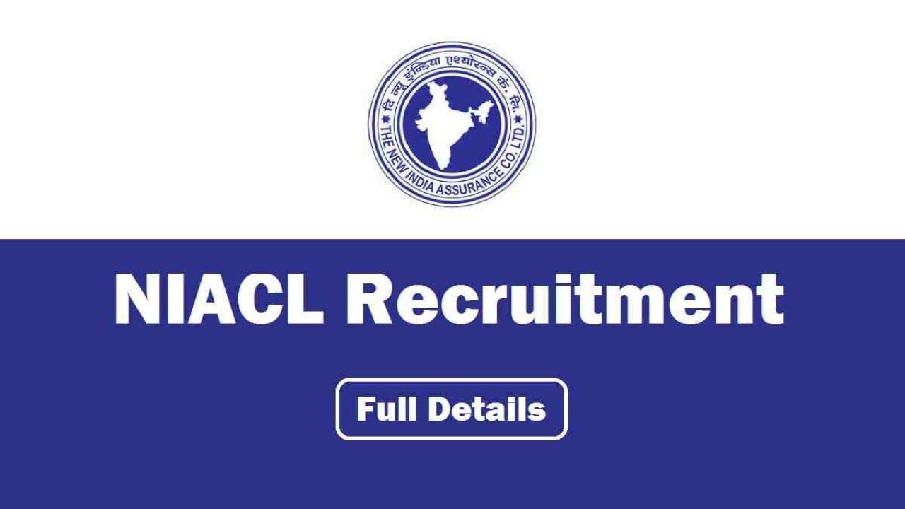 NIACL Assistant Recruitment 2024 : ನ್ಯೂ ಇಂಡಿಯಾ ಅನ್ಶೂರೆನ್ಸ್ ಕಂಪನಿ ಲಿಮಿಟೆಡ್​​​ನಲ್ಲಿ 500 ಸಹಾಯಕ ಹುದ್ದೆಗಳಿಗೆ ಅರ್ಜಿ ಆಹ್ವಾನ