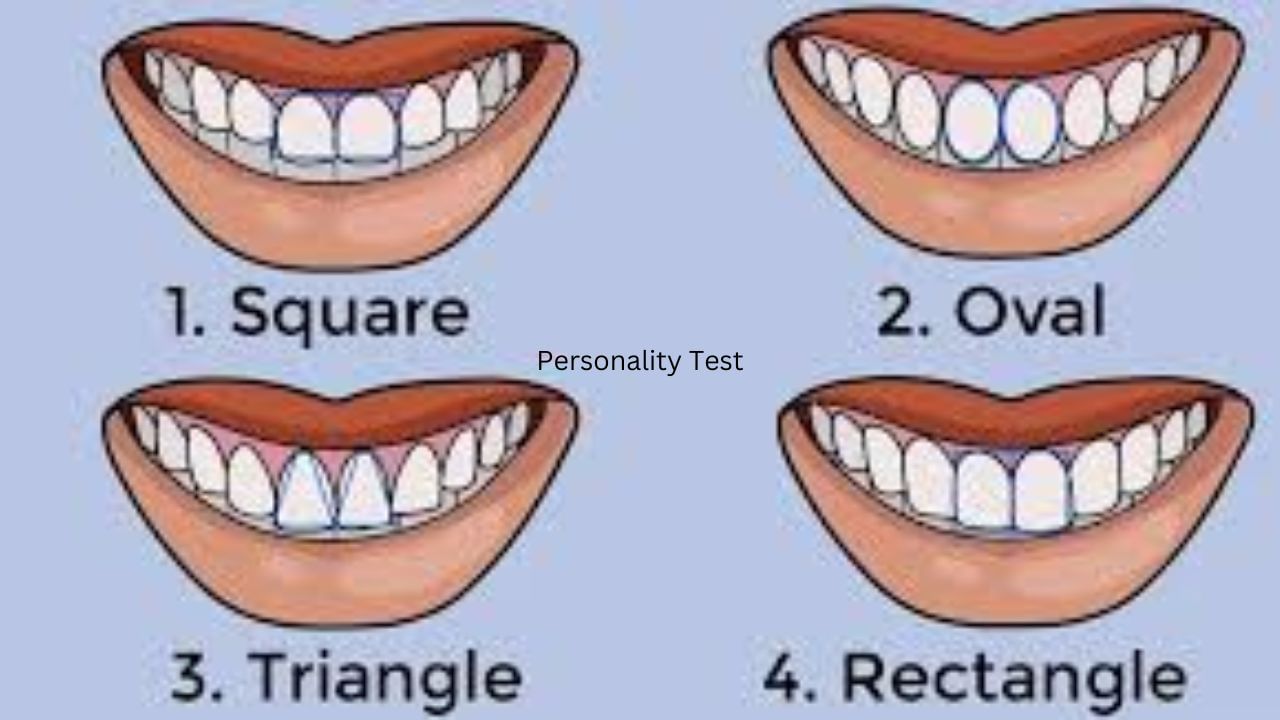 Personality Test: ನಿಮ್ಮ ಹಲ್ಲು ತ್ರಿಕೋನಾಕಾರದಲ್ಲಿದೆಯೇ? ಹಾಗಾದ್ರೆ ನಿಮ್ಮ ವ್ಯಕ್ತಿತ್ವ ಹೀಗೆ